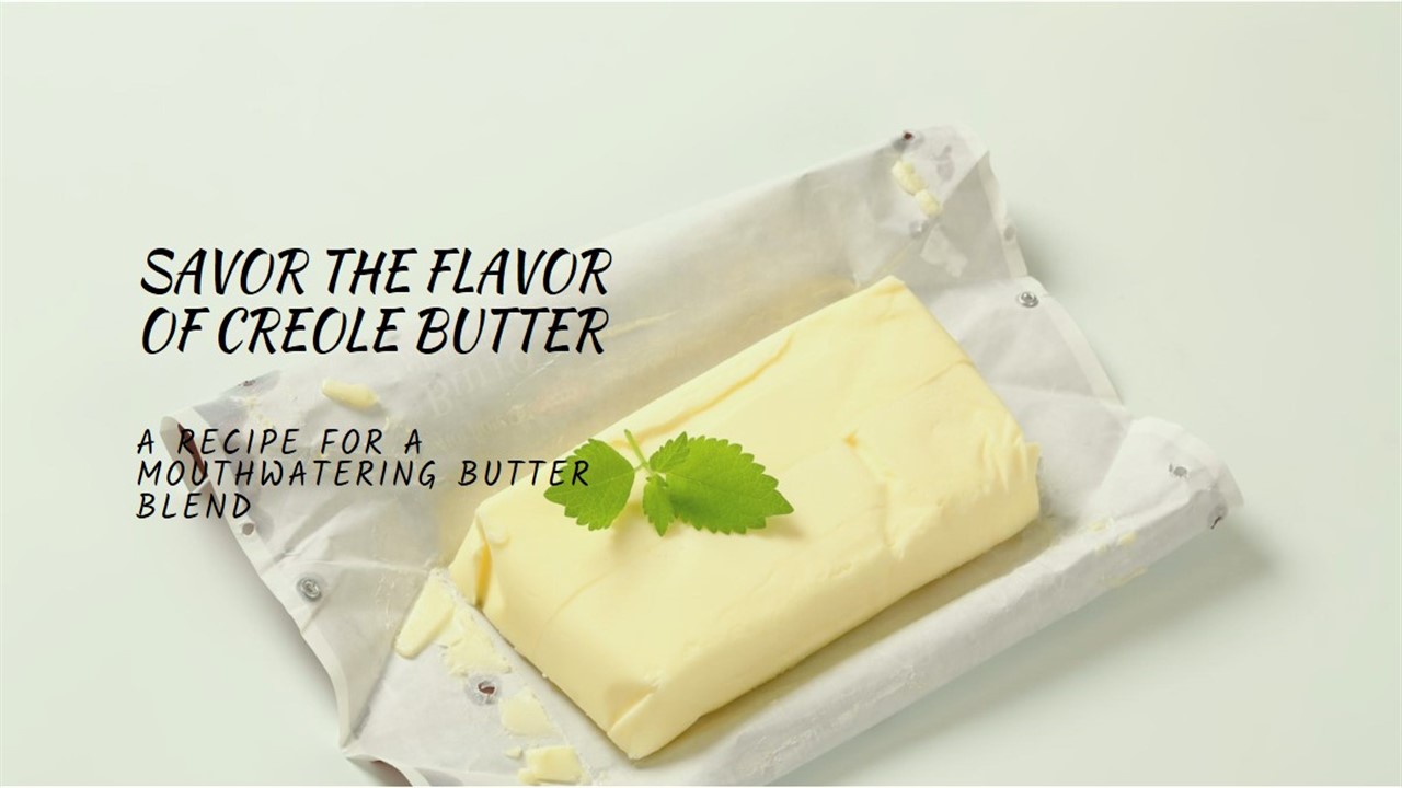 Creole Butter Recipe